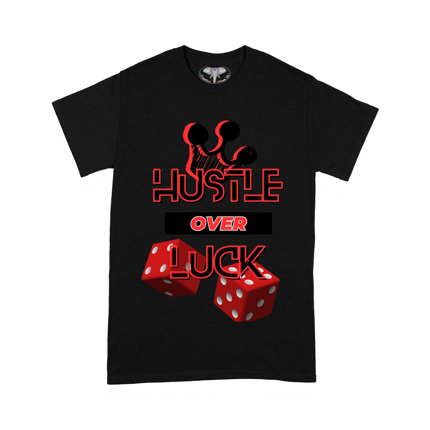 Hustle Over Luck Graphic T-shirt