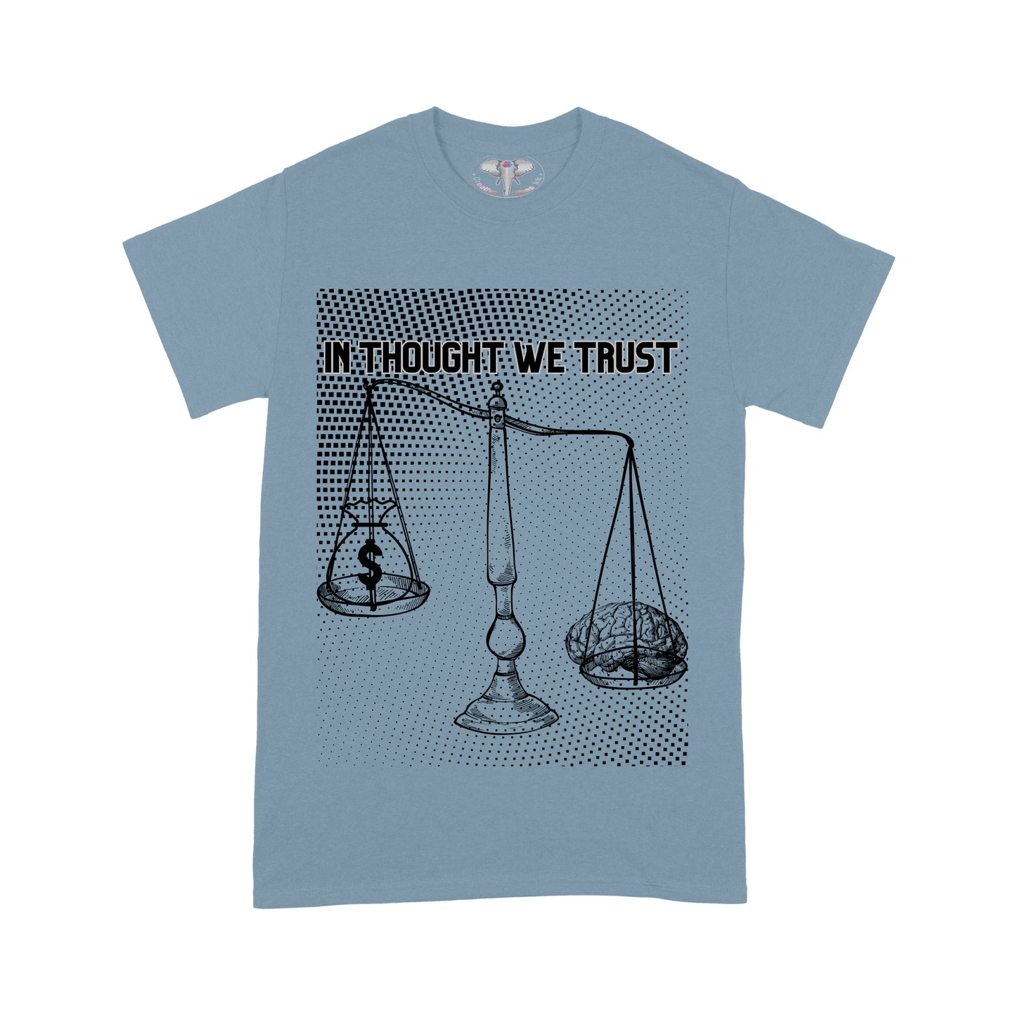 In Thought We Trust Graphic T-shirt
