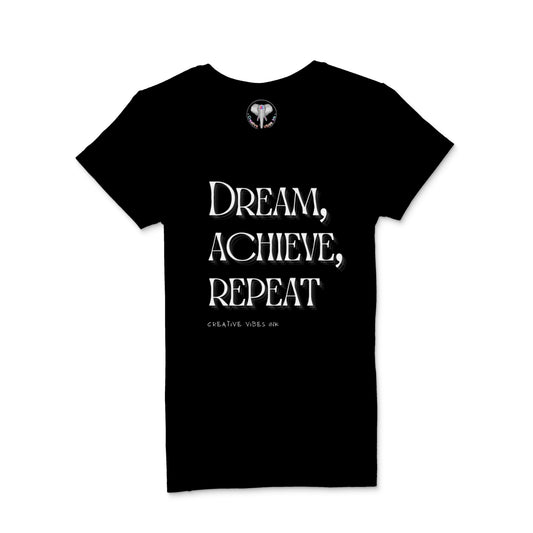 Dream, Achieve, Repeat Graphic T-shirt